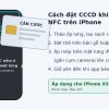 Minh họa cách đặt thẻ CCCD gắn chip vào vùng NFC ở mép trên mặt lưng iPhone để cập nhật sinh trắc học ngân hàng